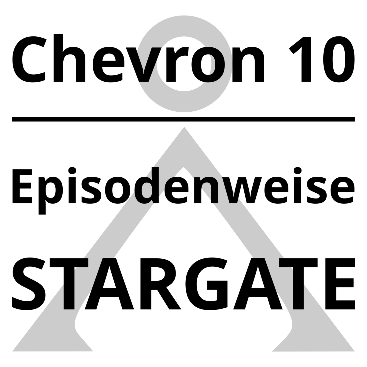 Chevron10-Logo. "Chevron 10 - Episodenweise Stargate"